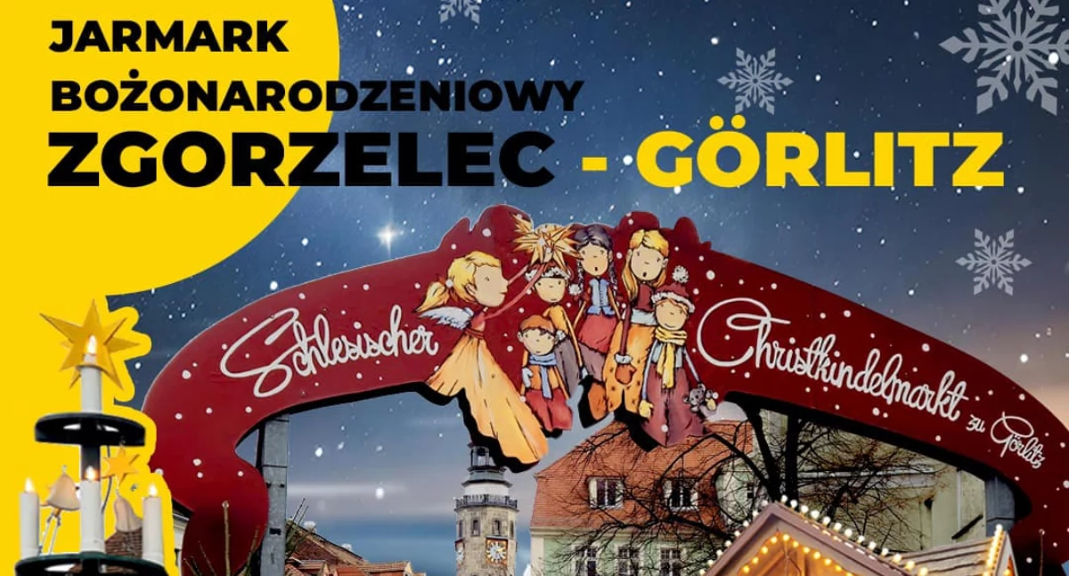 Zapowiedzi imprez, Zgorzelec Gӧrlitz zapraszają pierwszy wspólny polsko niemiecki Jarmark Bożonarodzeniowy! - zdjęcie, fotografia