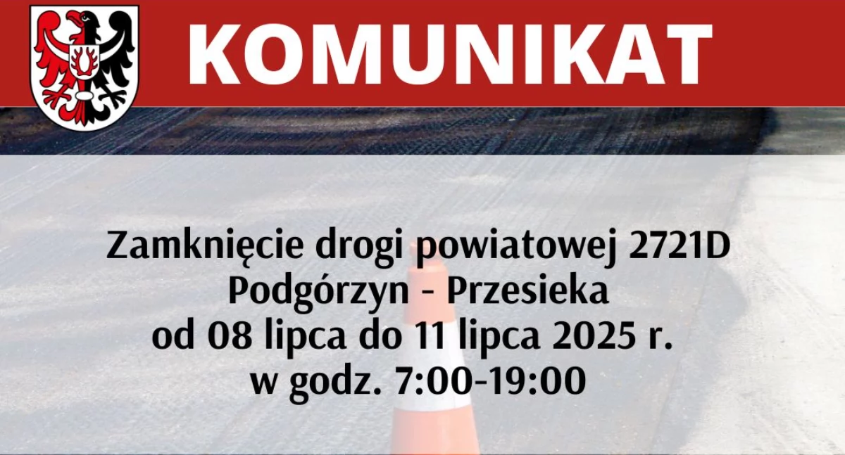 Komunikacja, Droga Podgórzyna Przesieki całkowicie zamknięta - zdjęcie, fotografia