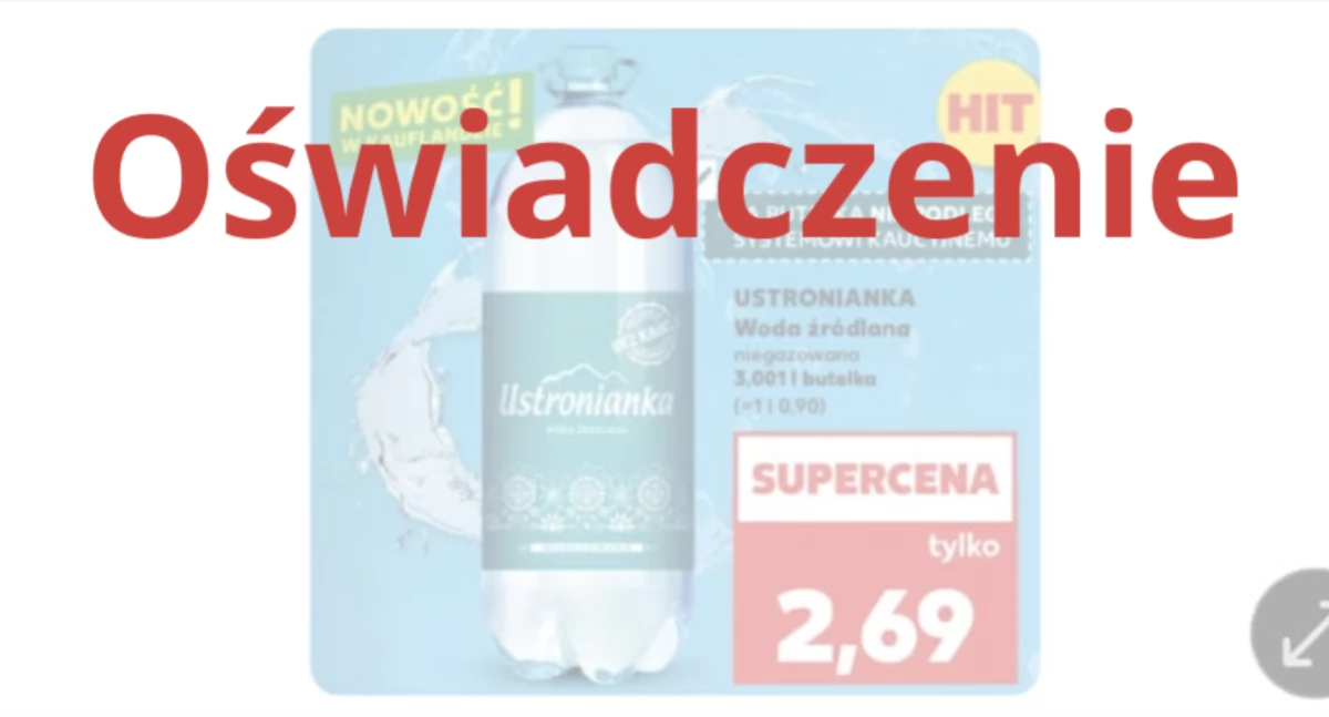 Ważne komunikaty, Kaufland oświadczenie sprawie promocji wodę butelce - zdjęcie, fotografia