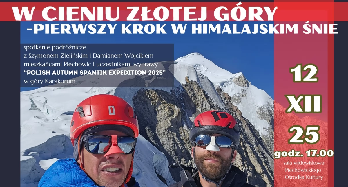 Zapowiedzi imprez, Piechowice Inspirujące spotkanie podróżnicze Opowieść marzeniu które prowadzi Karakorum - zdjęcie, fotografia
