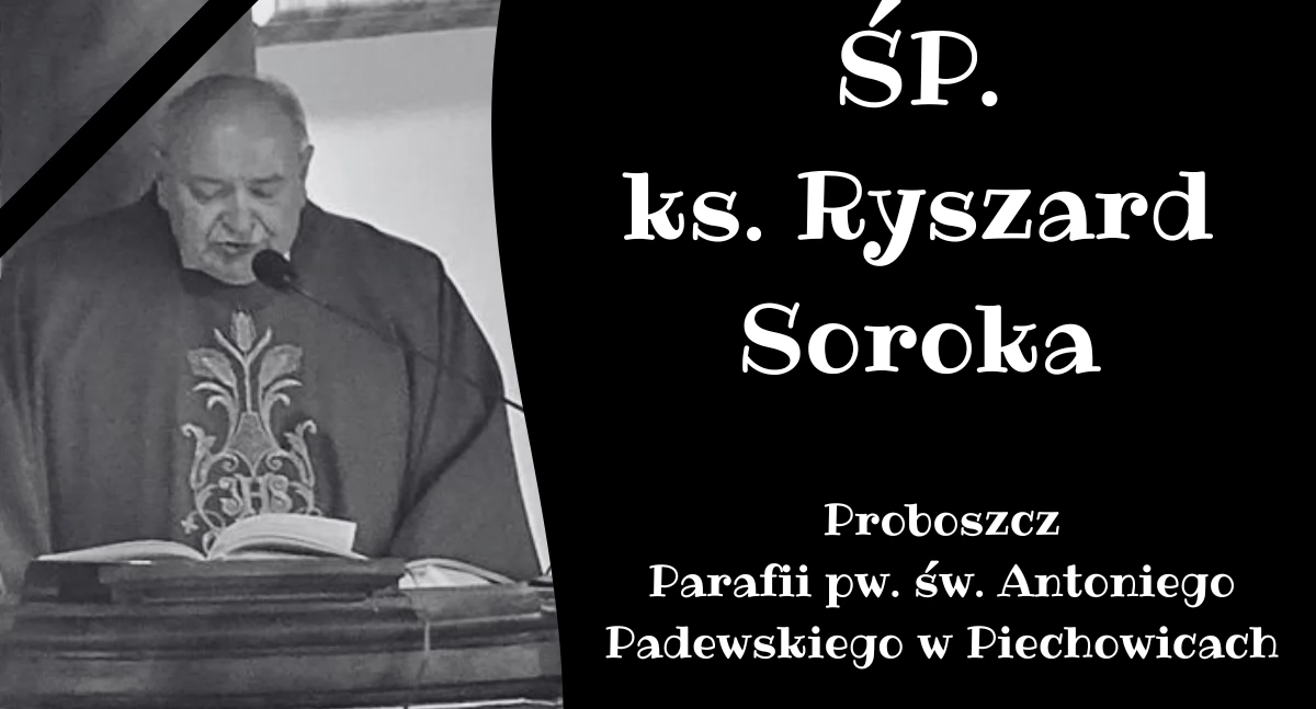 Ludzie, Zmarł Ryszard Soroka wieloletni proboszcz parafii Piechowicach - zdjęcie, fotografia