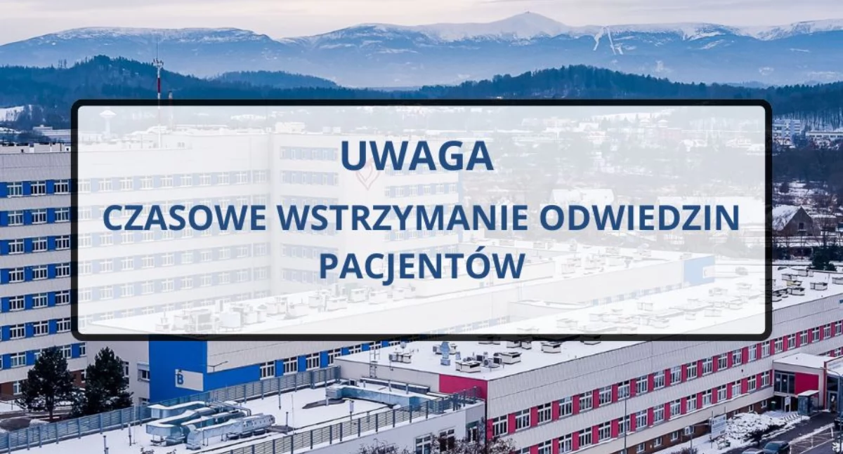 Ważne komunikaty, Czasowe wstrzymanie odwiedzin jeleniogórskim szpitalu - zdjęcie, fotografia